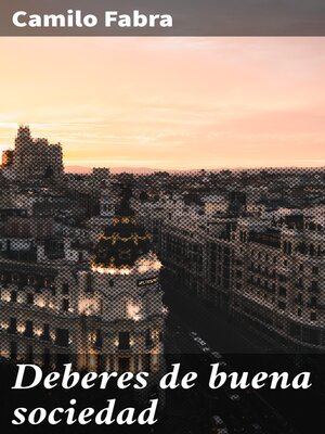 cover image of Deberes de buena sociedad